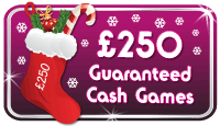 £250 Guaranteed Cash Games